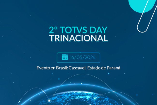 TOTVS Day Trinacional 2024: Catalizando la Innovación y el Crecimiento Empresarial en América Latina